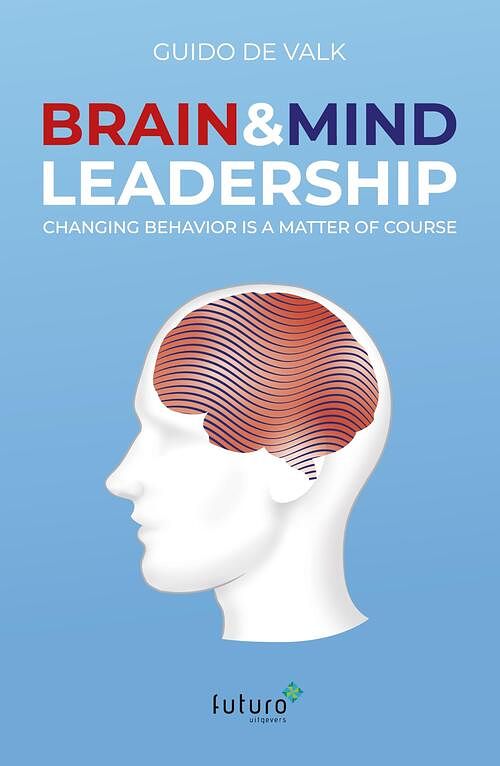 Foto van Brain & mind leadership - guido de valk - ebook (9789492939654)