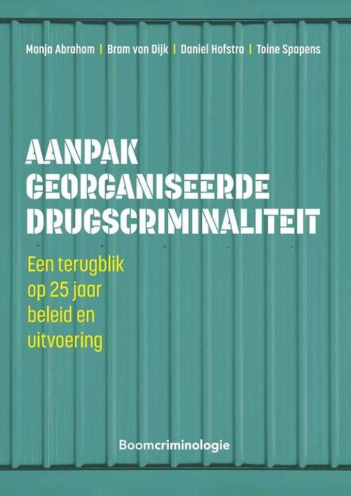 Foto van Aanpak georganiseerde drugscriminaliteit - bram van dijk - paperback (9789462362284)