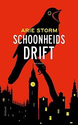 Foto van Schoonheidsdrift - arie storm - paperback (9789044645439)