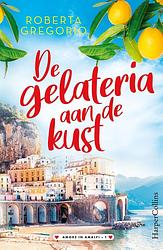 Foto van De gelateria aan de kust - roberta gregorio - ebook