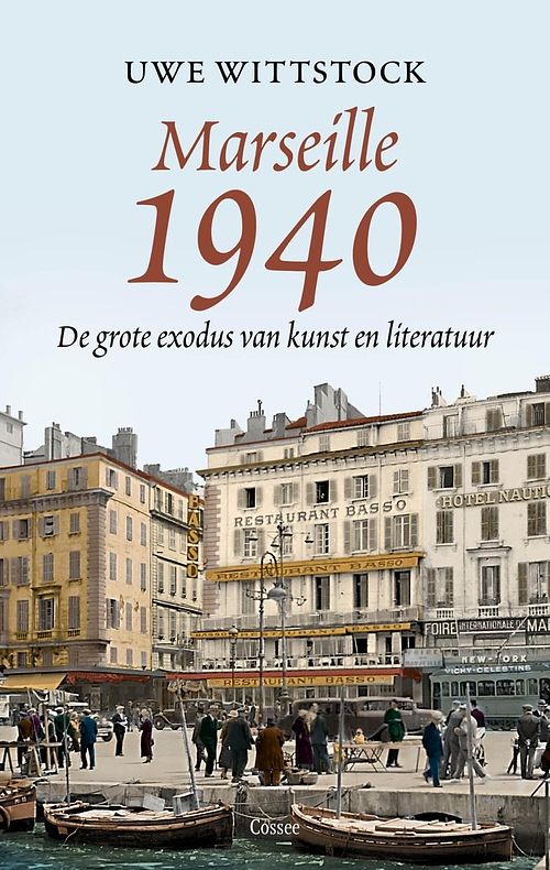 Foto van Marseille 1940 - uwe wittstock - ebook