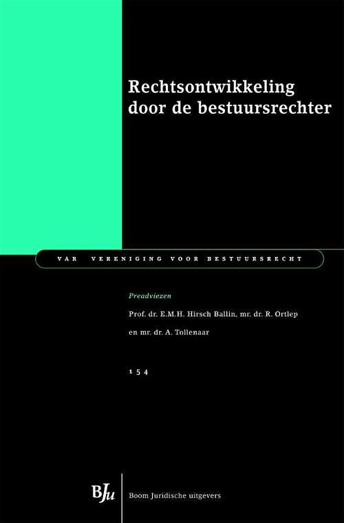 Foto van Rechtsontwikkeling door de bestuursrechter - albertjan tollenaar - ebook (9789462743021)