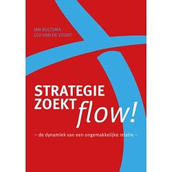 Foto van Strategie zoekt flow!