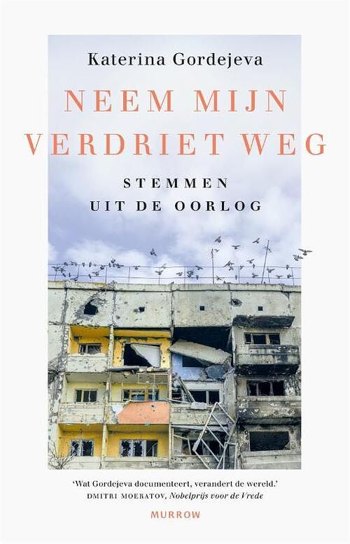 Foto van Neem mijn verdriet weg - katerina gordejeva - paperback (9789048870332)