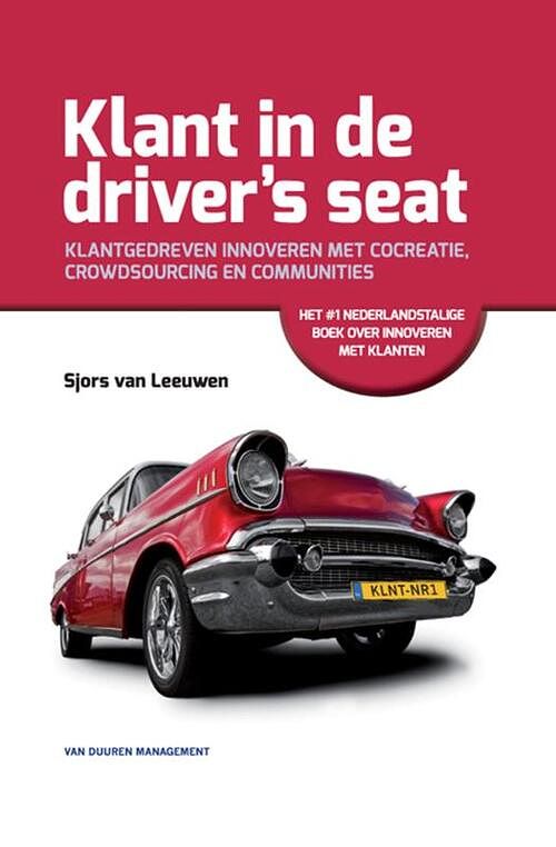 Foto van Klant in de drivers seat - sjors leeuwen - ebook (9789089651624)