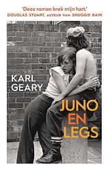 Foto van Juno en legs - karl geary - paperback (9789046831144)