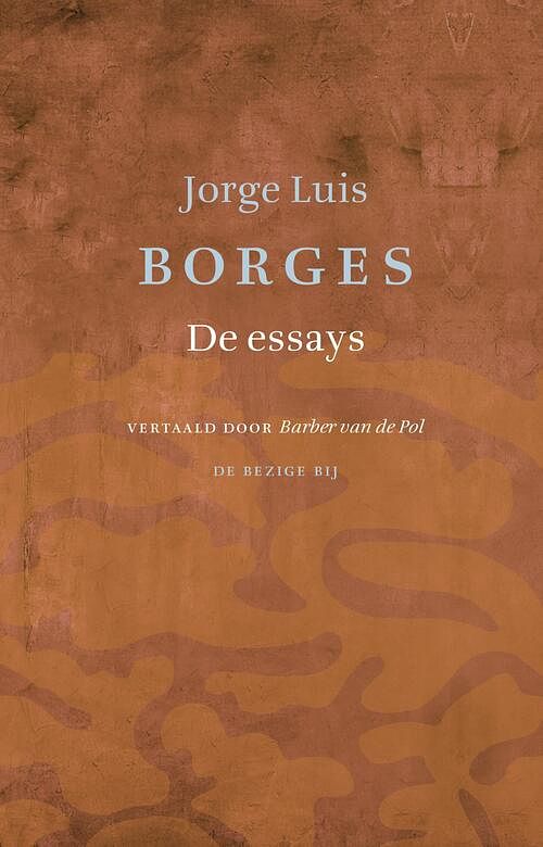 Foto van De essays - jorge luis borges - ebook (9789023497301)