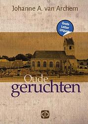 Foto van Oude geruchten - johanne a. van archem - hardcover (9789036439435)