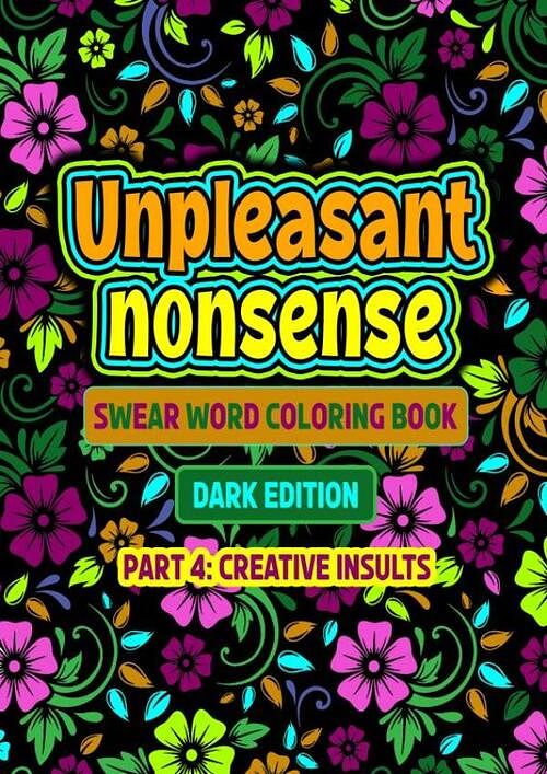 Foto van Unpleasant nonsense: creative insults - dhr hugoelena - paperback (9789464804539)