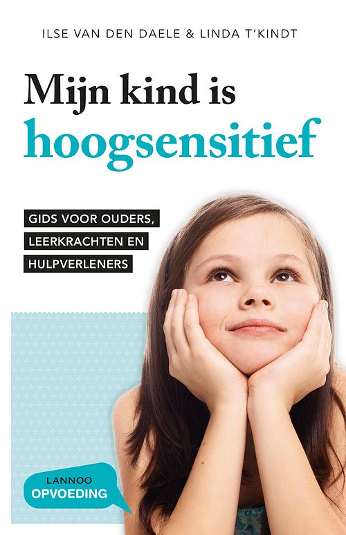 Foto van Mijn kind is hoogsensitief - ilse van den daele, linda t'skindt - ebook (9789401454599)