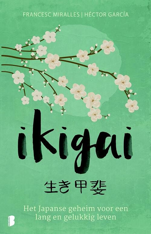 Foto van Ikigai - francesc miralles, héctor garcía - ebook (9789402307405)