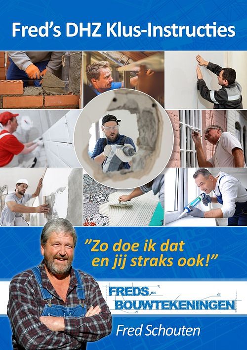 Foto van Fred's dhz klus-instructies - fred schouten - ebook (9789082655131)