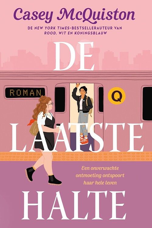 Foto van De laatste halte - casey mcquiston - ebook (9789020542592)