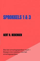 Foto van Sprokkels 1 & 3 - gert rebergen - ebook (9789464651133)