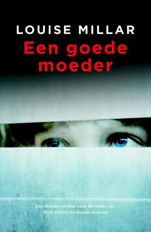 Foto van Een goede moeder - louise millar - ebook (9789032513559)