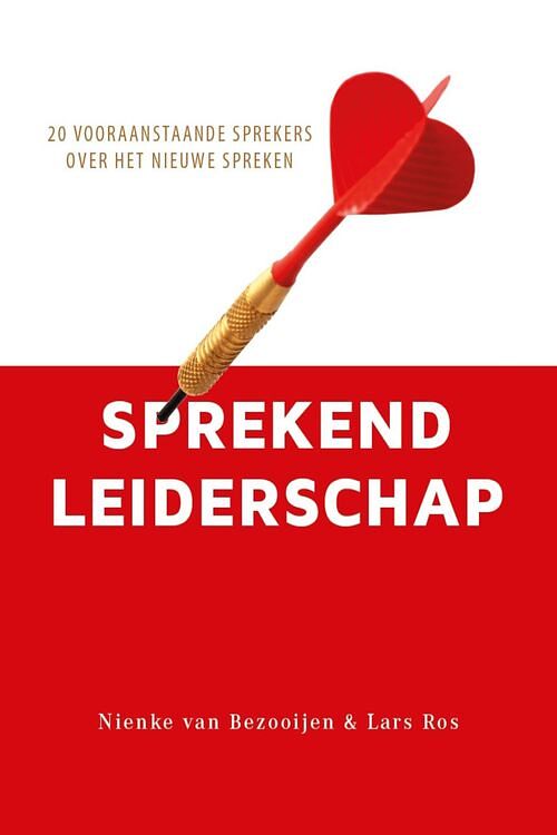 Foto van Sprekend leiderschap - lars ros, nienke van bezooijen - ebook (9789462174269)