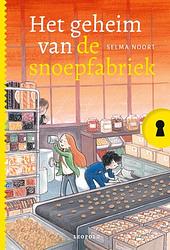 Foto van Het geheim van de snoepfabriek - selma noort - ebook (9789025877798)