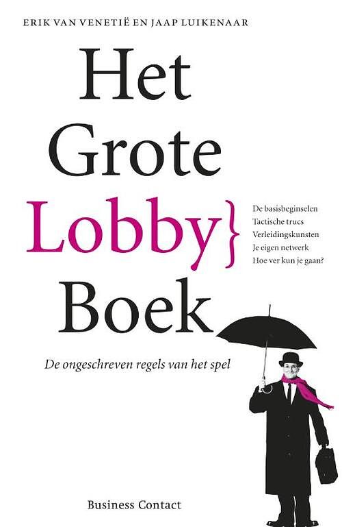 Foto van Het grote lobbyboek - erik van venetië, jaap luikenaar - ebook (9789047002802)