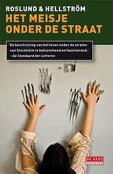 Foto van Het meisje onder de straat - anders roslund & börge hellström, börge hellström - ebook (9789044524000)