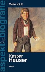 Foto van Kaspar hauser - wim zaal - ebook (9789464243048)