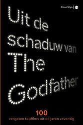 Foto van Uit de schaduw van the godfather - cisse wyn - paperback (9789464685312)