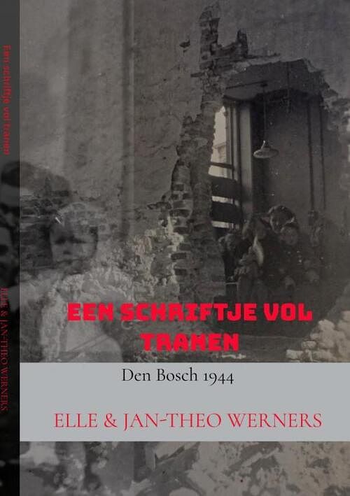 Foto van Een schriftje vol tranen - elle werners - paperback (9789403693910)