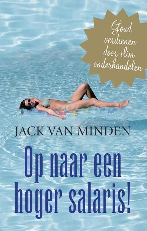 Foto van Op naar een hoger salaris! - jack r. van minden - ebook (9789047002062)