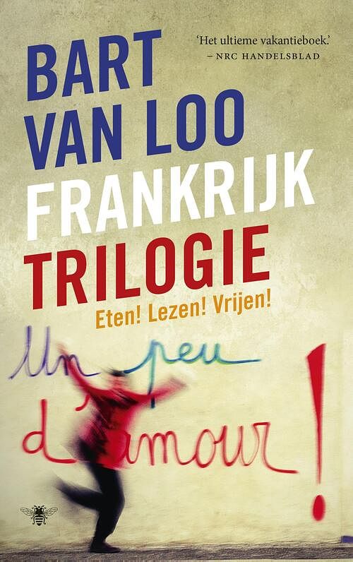 Foto van Frankrijktrilogie - bart van loo - ebook (9789460420894)