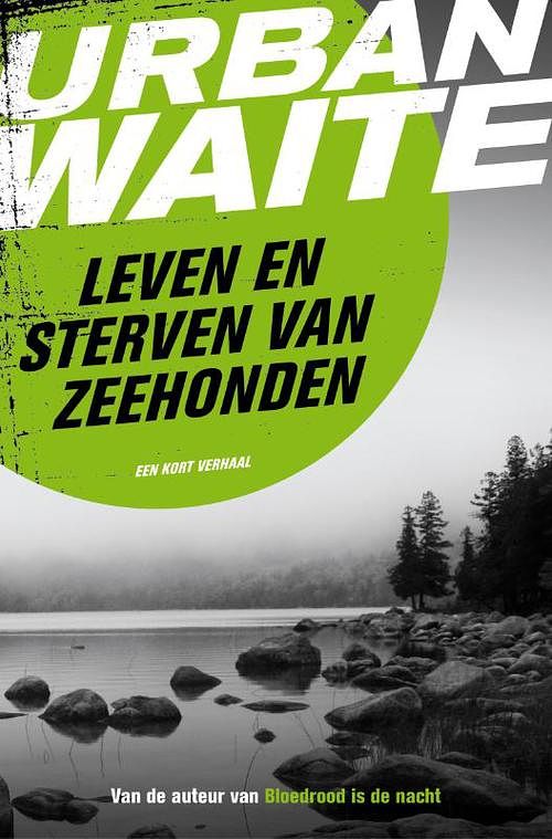 Foto van Leven en sterven van zeehonden - urban waite - ebook