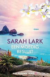 Foto van Een moedig besluit - sarah lark - ebook