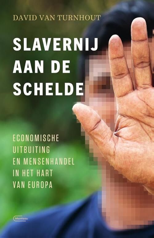 Foto van Slavernij aan de schelde - david van turnhout - paperback (9789022339879)