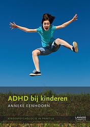 Foto van Adhd bij kinderen - anneke eenhoorn - ebook (9789401408981)