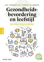 Foto van Gezondheidsbevordering en leefstijl - jeroen de greeff, lex lemmers - paperback (9789024441273)