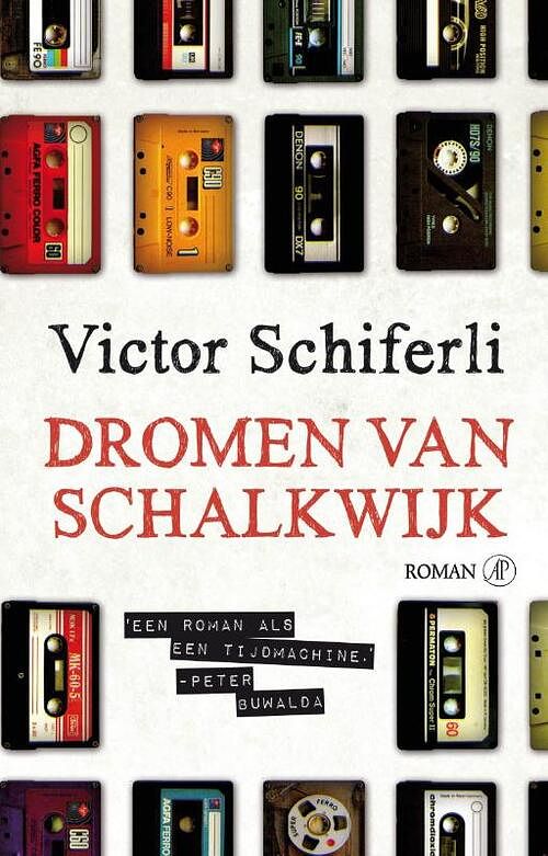 Foto van Dromen van schalkwijk - victor schiferli - ebook (9789029579858)