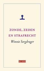 Foto van Zonde, zeden en strafrecht - winnie sorgdrager - ebook (9789044532098)