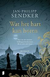 Foto van Wat het hart kan horen - jan-philipp sendker - ebook (9789402301472)