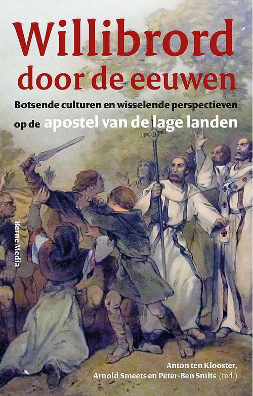 Foto van Willibrord door de eeuwen - ebook (9789089723017)