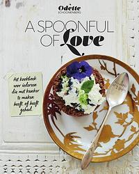 Foto van A spoonful of love - odette schoonenberg - ebook (9789000354009)