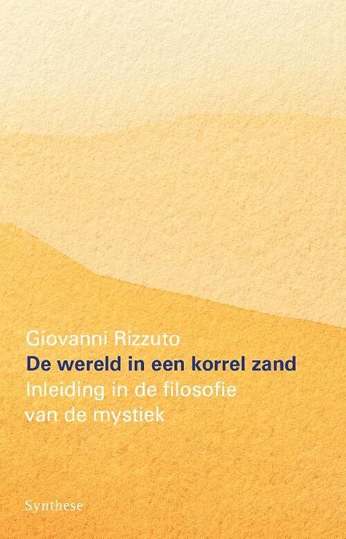 Foto van De wereld in een korrel zand - giovanni rizzuto - paperback (9789062711758)