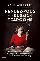 Foto van Rendez-vous in de russian tearooms - paul willetts - ebook (9789460037733)