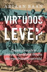 Foto van Virtuoos leven - ariaan baan - ebook