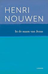 Foto van In de naam van jezus - henri nouwen - paperback (9789401447553)