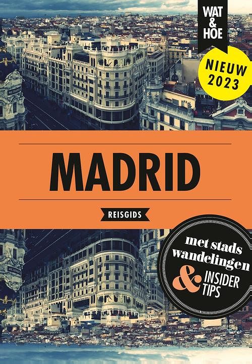 Foto van Madrid - wat & hoe reisgids - ebook