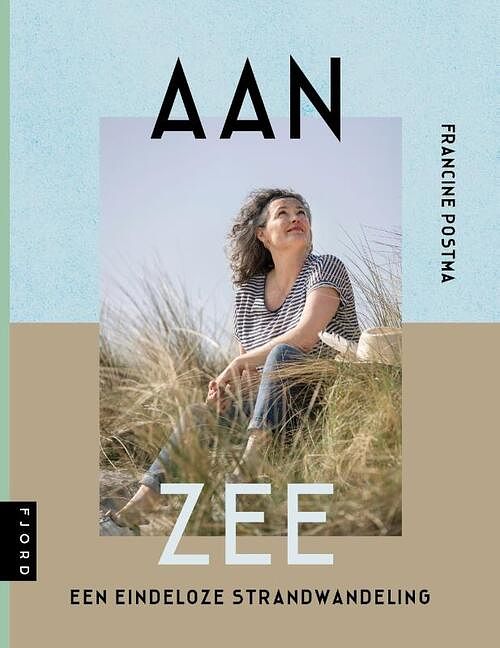 Foto van Aan zee - francine postma - paperback (9789083169132)