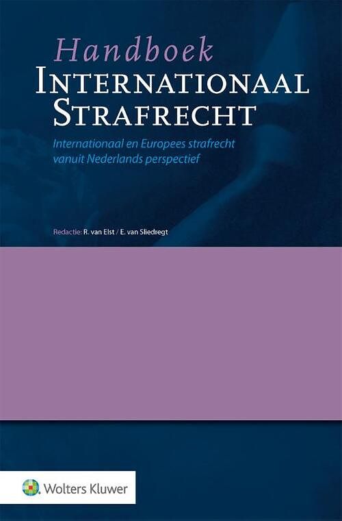 Foto van Handboek internationaal strafrecht - paperback (9789013170320)