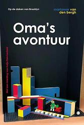 Foto van Oma'ss avontuur - marianne van den bergh - paperback (9789464688429)