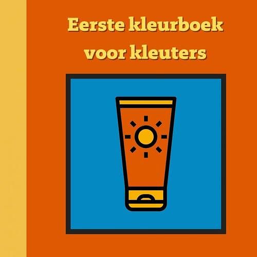 Foto van Eerste kleurboek voor kleuters :: strandvakantie - mieke stevens - paperback (9789464808643)