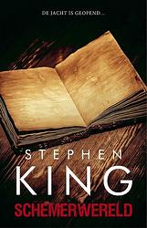 Foto van Schemerwereld - stephen king - ebook (9789024575978)