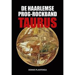 Foto van De haarlemse prog-rockband taurus