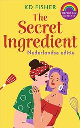 Foto van The secret ingredient - kd fisher - ebook